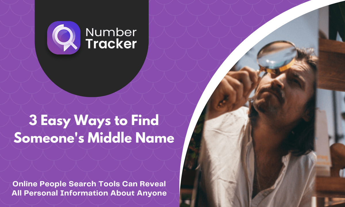 3-best-ways-to-find-someone-s-middle-name-number-finder