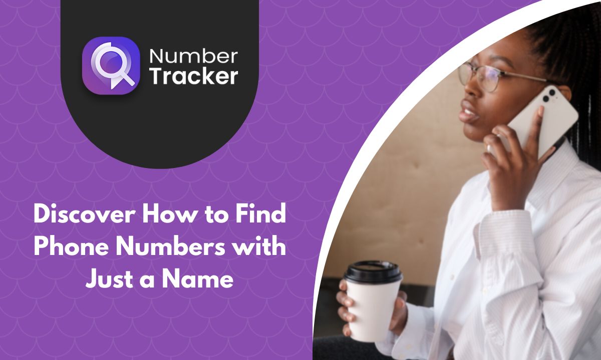 find-a-phone-number-with-just-a-name-number-tracker-pro