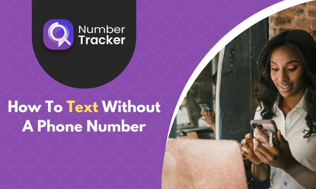 The Best Ways to Text Without a Phone Number